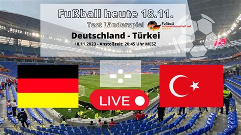 deutschland türkei fußball datum